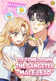 Baca Komik How to Dial Down a Gangster Male Lead