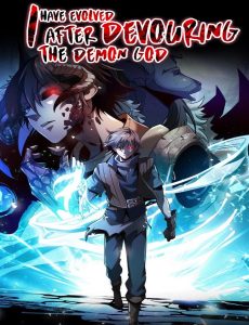 Baca Komik I Evolved After Devouring the Demon God