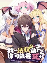 Baca Komik If I Hit It With My Staff, You May Die