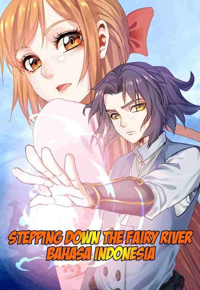 Baca Komik Stepping Through The Fairy River (Ta Sui Xian He)